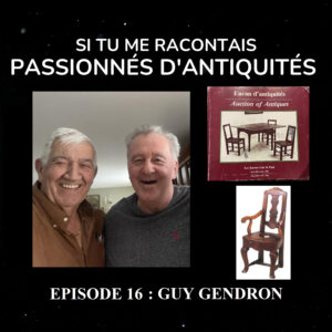 Si tu me racontais Ep 16. Guy Gendron